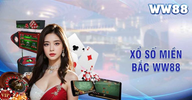 xổ số miền Bắc WW88